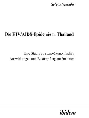 cover image of Die HIV/AIDS-Epidemie in Thailand